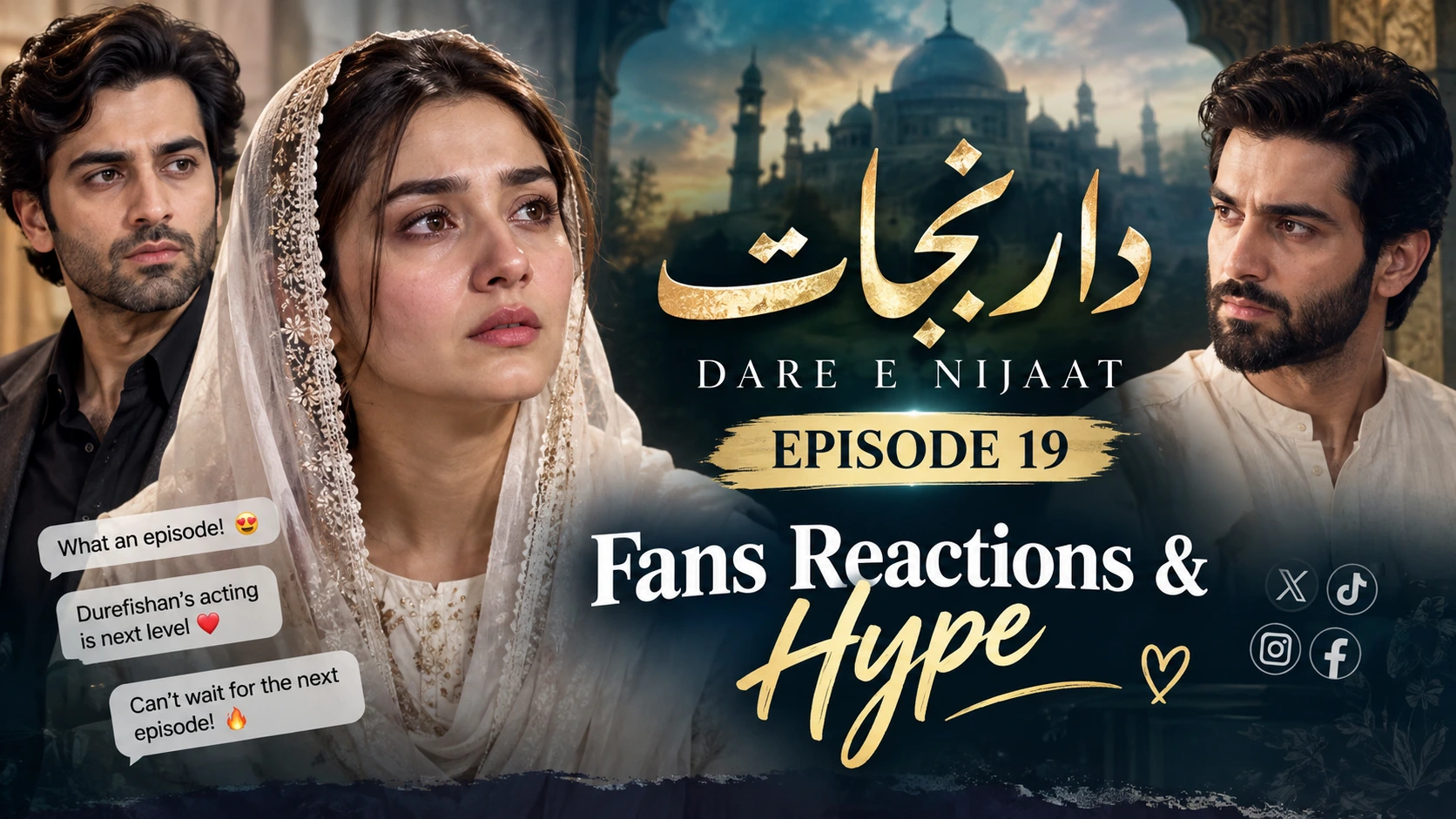 Dar-e-Nijaat Latest Episode Sparks Massive Fan Reactions and Hype