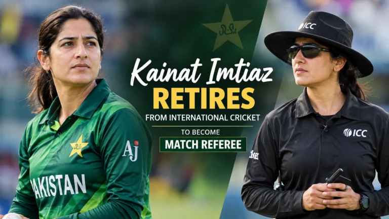 Kainat Imtiaz Retires From International Cricket to Begin New Career as Match Referee
